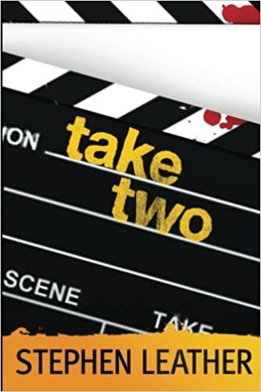 Book cover for "Take Two" by Stephen Leather