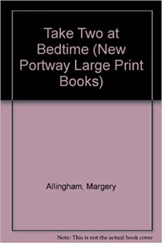Book cover for "Take Two at Bedtime" by Margery Allingham