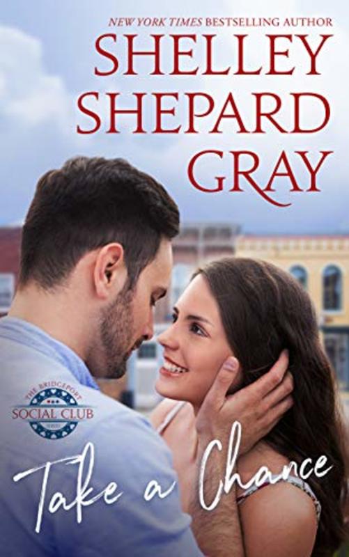 Book cover for "Take a Chance" by Shelley Shepard Gray