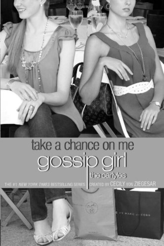 Book cover for "Take a Chance on Me" by Cecily von Ziegesar