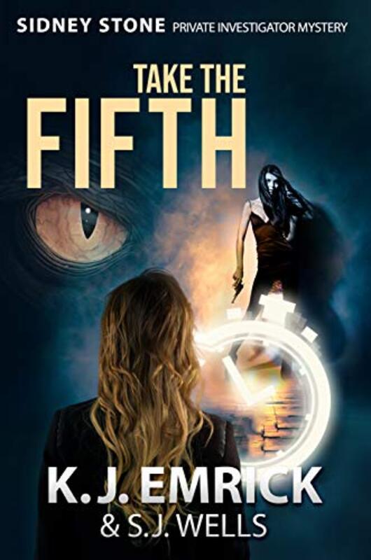 Book cover for "Take the FIFTH" by KJ Emrick