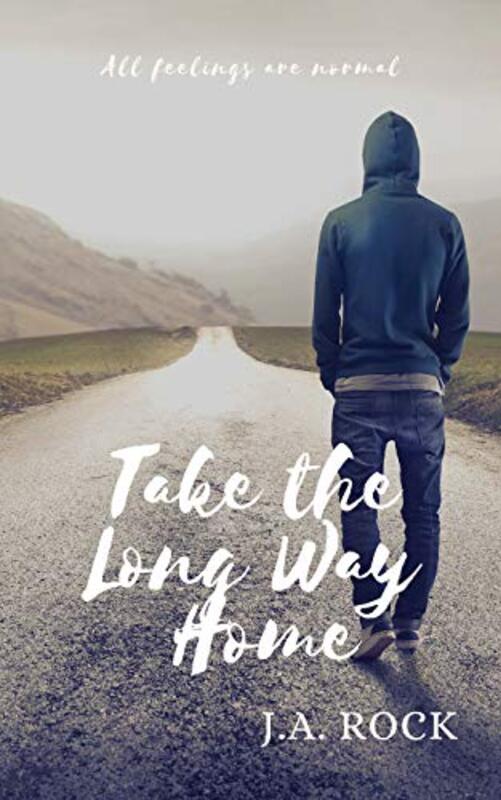 Book cover for "Take the Long Way Home" by JA Rock