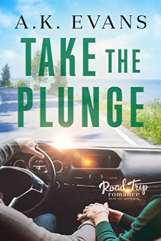 Book cover for "Take the Plunge" by AK Evans