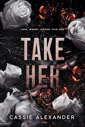 Book cover for "Take Her" by Cassie Alexander