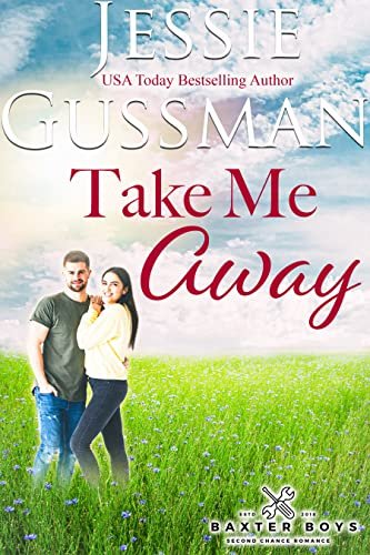Book cover for "Take Me Away / Take My Place" by Jessie Gussman