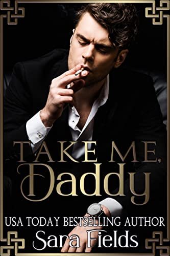 Book cover for "Take Me, Daddy" by Sara Fields