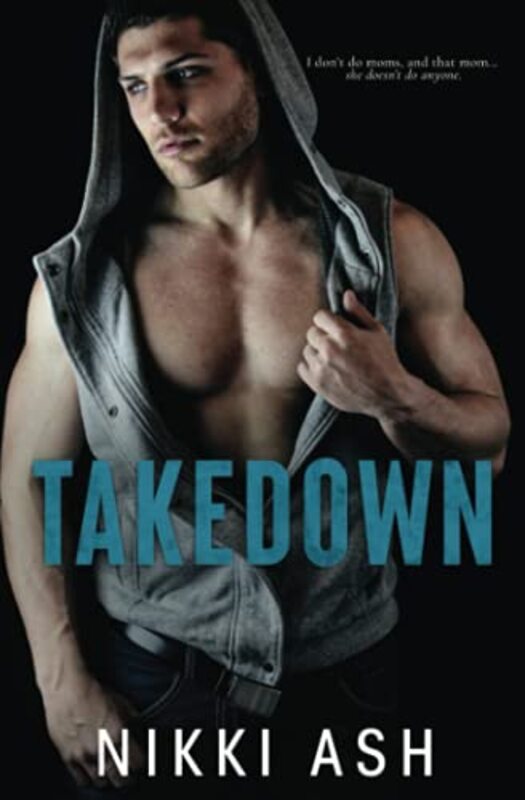 Book cover for "Takedown" by Nikki Ash