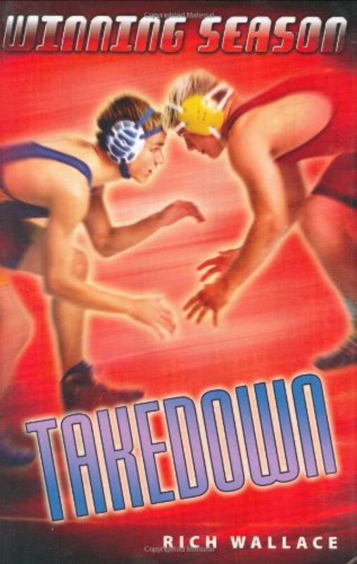 Book cover for "Takedown" by Rich Wallace