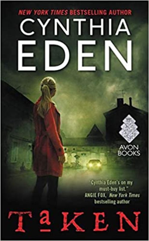Book cover for "Taken" by Cynthia Eden