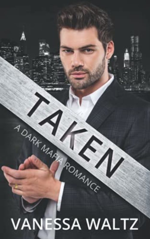 Book cover for "Taken" by Vanessa Waltz