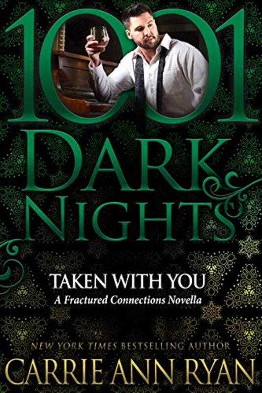Book cover for "Taken With You" by Carrie Ann Ryan