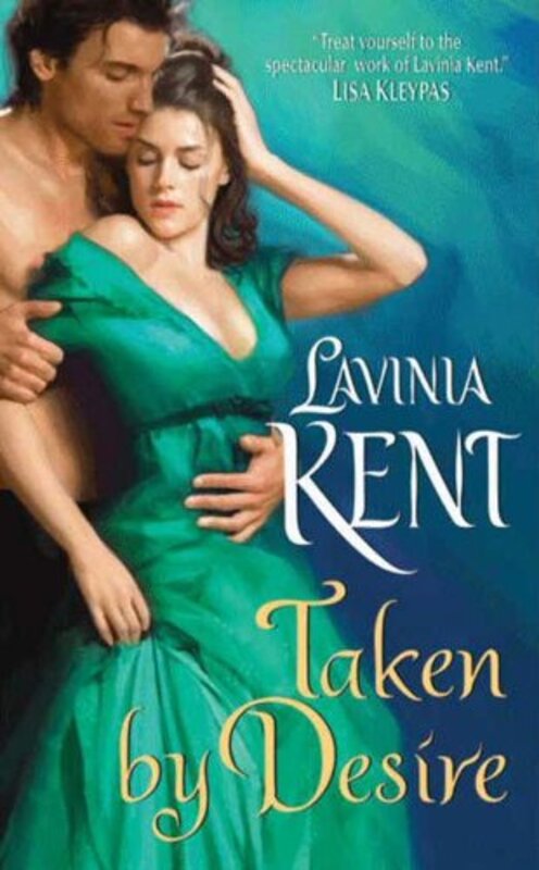 Book cover for "Taken by Desire" by Lavinia Kent