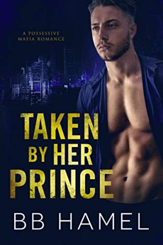 Book cover for "Taken by Her Prince" by BB Hamel