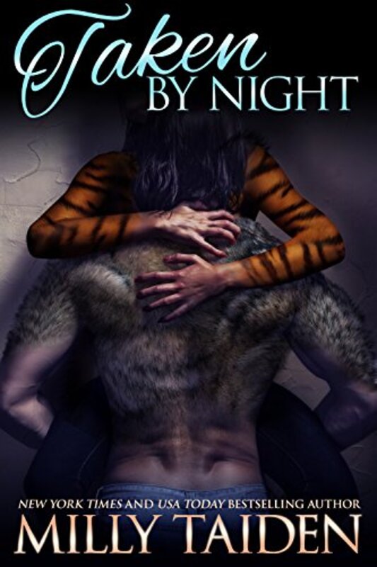 Book cover for "Taken by Night" by Milly Taiden