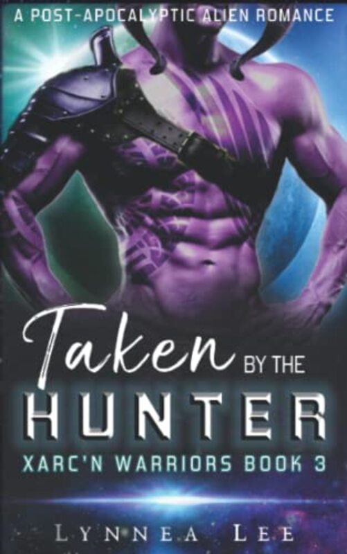 Book cover for "Taken by the Hunter" by Lynnea Lee