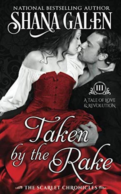 Book cover for "Taken by the Rake" by Shana Galen