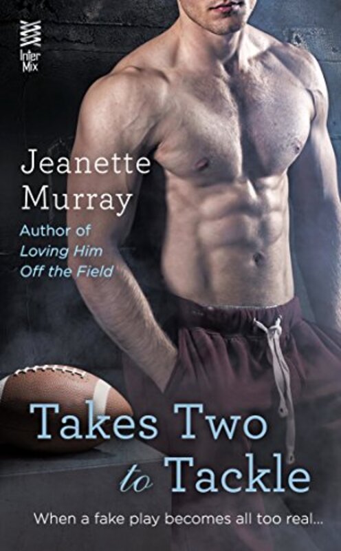 Book cover for "Takes Two to Tackle" by Jeanette Murray