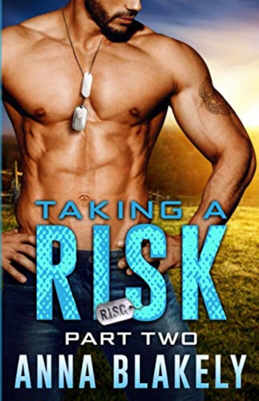 Book cover for "Taking a Risk, Part 2" by Anna Blakely