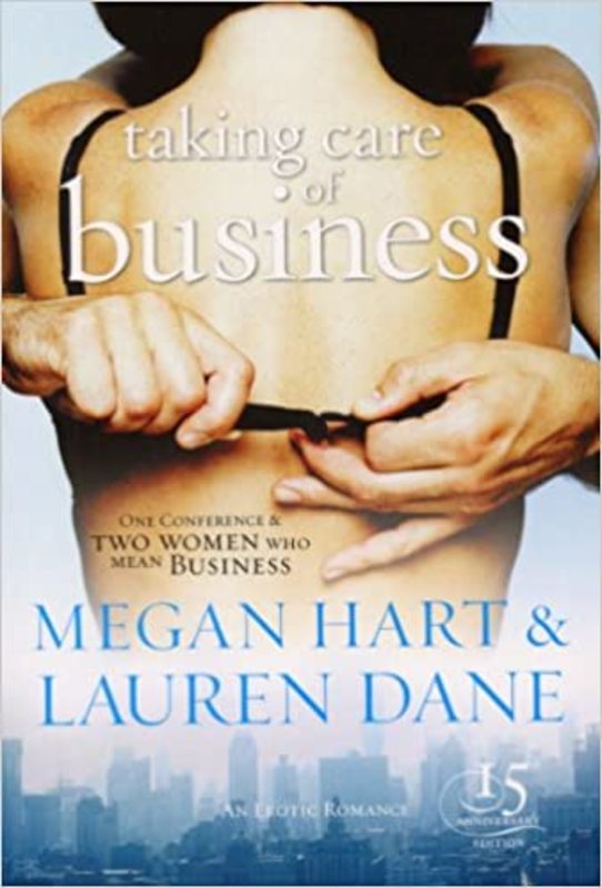 Book cover for "Taking Care of Business" by Megan Hart