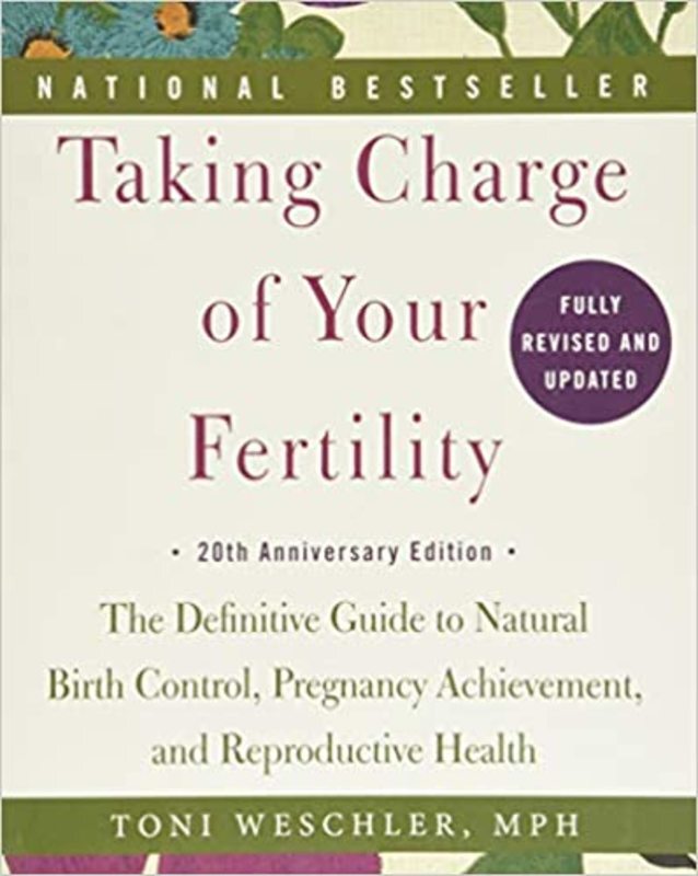 Book cover for "Taking Charge of Your Fertility" by Toni Weschler