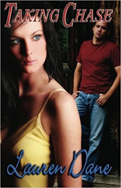 Book cover for "Taking Chase" by Lauren Dane