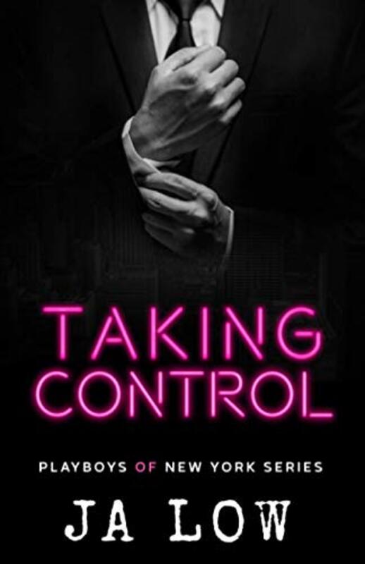 Book cover for "Taking Control" by JA Low
