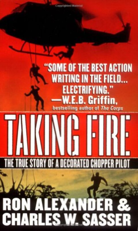 Book cover for "Taking Fire" by Charles W Sasser