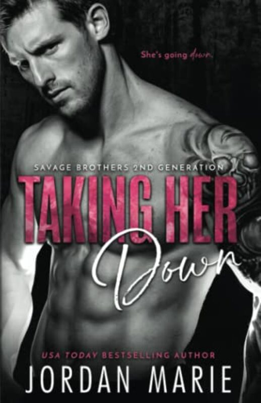 Book cover for "Taking Her Down" by Jordan Marie