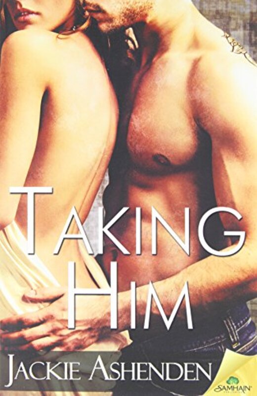 Book cover for "Taking Him" by Jackie Ashenden