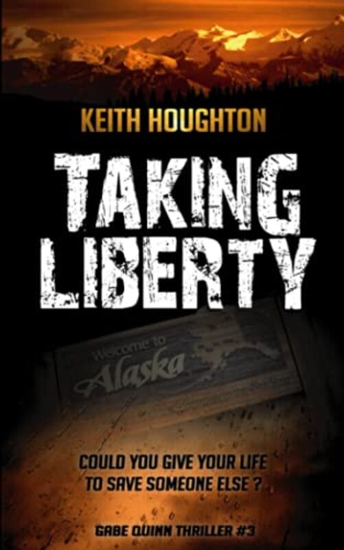 Book cover for "Taking Liberty" by Keith Houghton