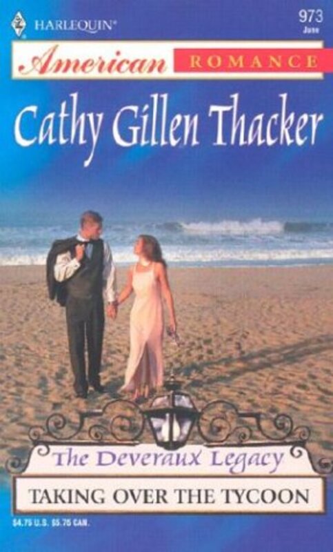 Book cover for "Taking Over the Tycoon" by Cathy Gillen Thacker