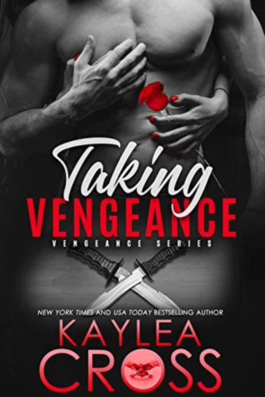 Book cover for "Taking Vengeance" by Kaylea Cross
