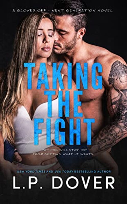 Book cover for "Taking the Fight" by LP Dover