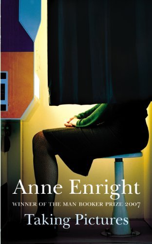 Book cover for "Taking Pictures" by Anne Enright