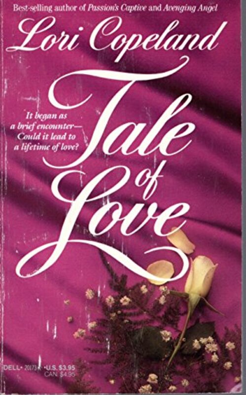 Book cover for "Tale of Love" by Lori Copeland