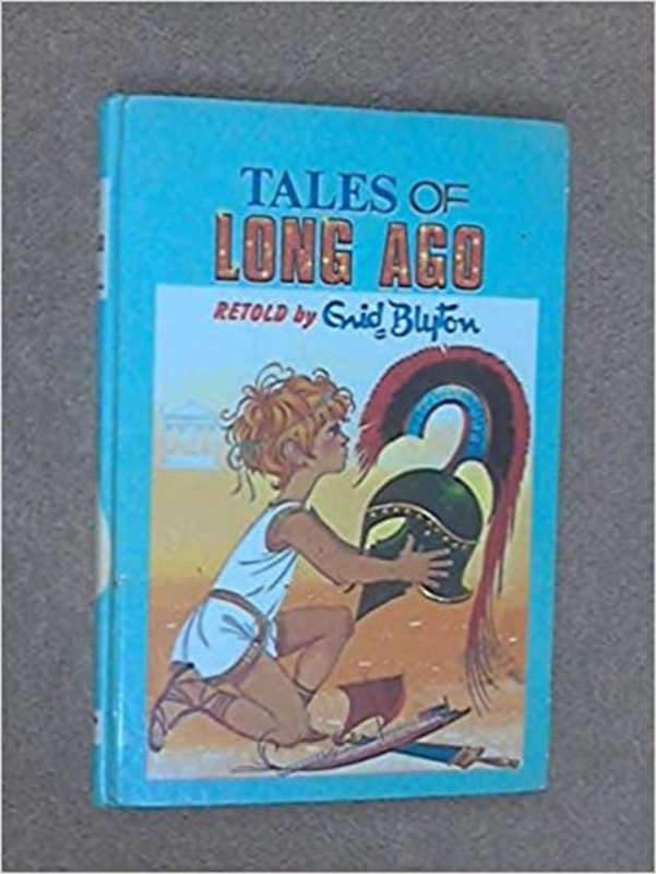 Book cover for "Tales Of Long Ago" by Enid Blyton