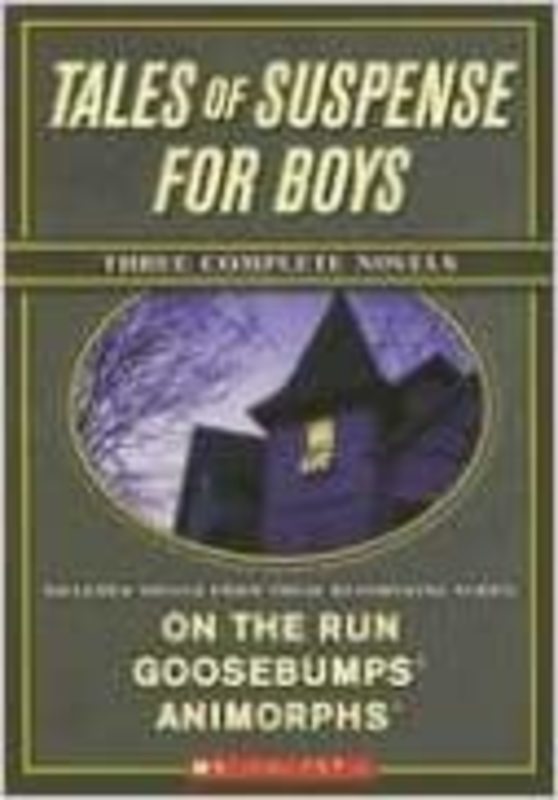 Book cover for "Tales Of Suspense For Boys" by Gordon Korman