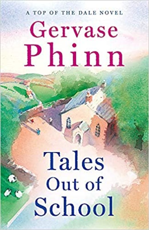 Book cover for "Tales Out of School" by Gervase Phinn