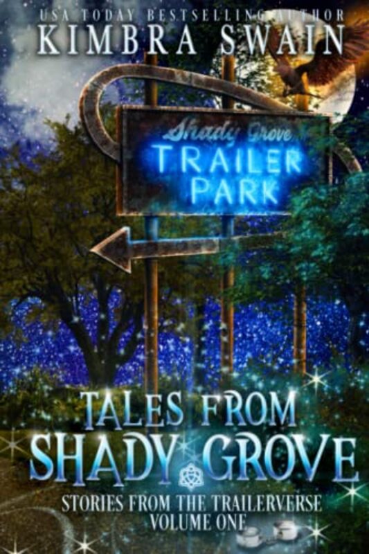 Book cover for "Tales from Shady Grove" by Kimbra Swain