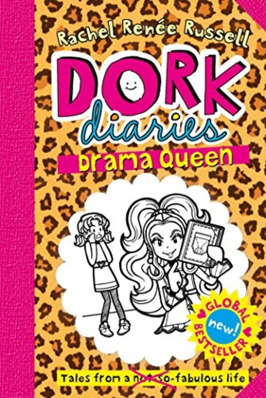 Book cover for "Tales from a Not-So-Dorky Drama Queen" by Rachel Renee Russell