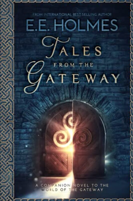 Book cover for "Tales from the Gateway" by EE Holmes