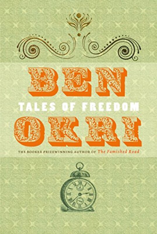 Book cover for "Tales of Freedom" by Ben Okri