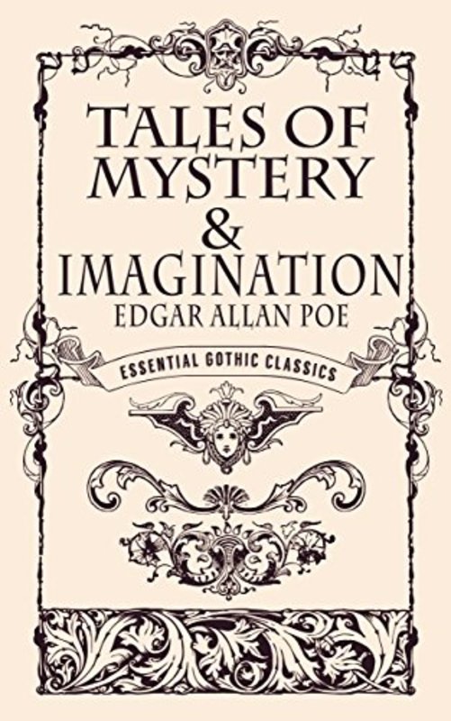 Book cover for "Tales of Mystery and Imagination" by Edgar Allan Poe