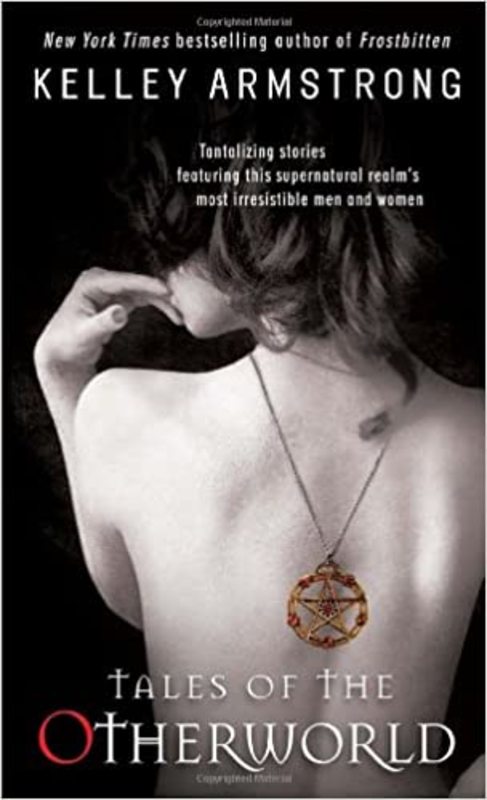 Book cover for "Tales of the Otherworld" by Kelley Armstrong