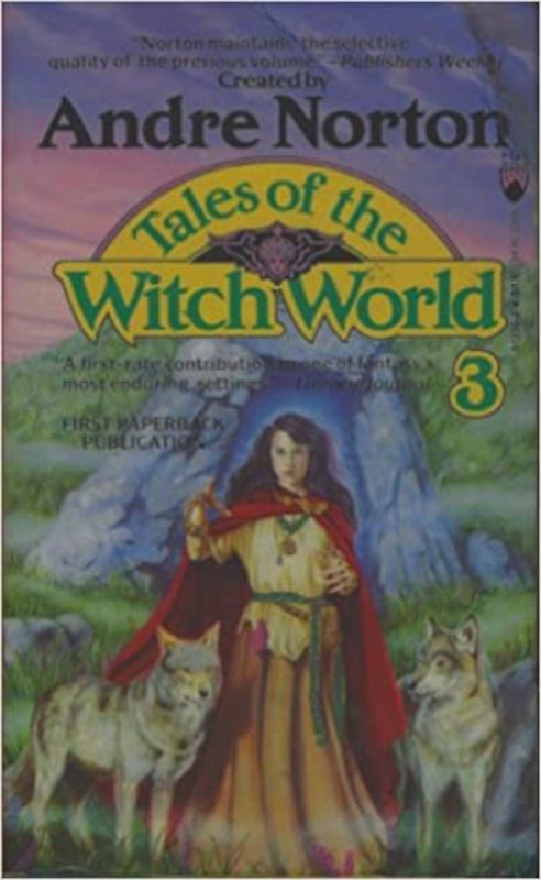Book cover for "Tales of the Witch World 3" by Andre Norton