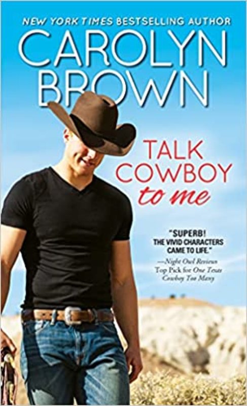 Book cover for "Talk Cowboy to Me" by Carolyn Brown