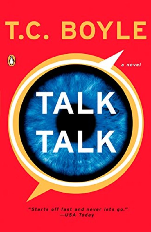 Book cover for "Talk Talk" by TC Boyle