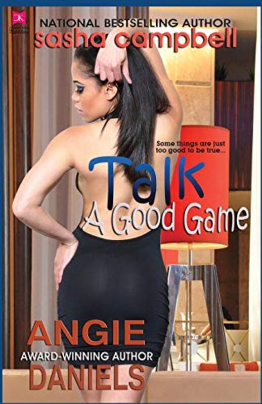 Book cover for "Talk a Good Game" by Angie Daniels
