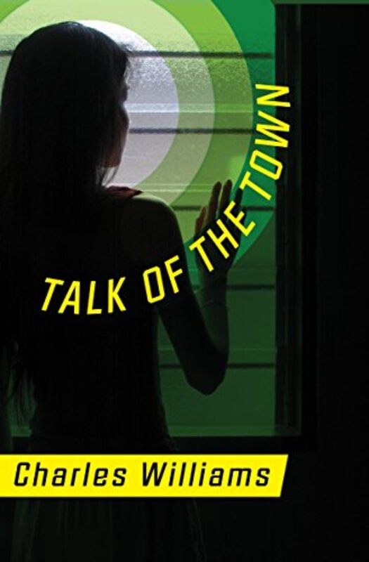 Book cover for "Talk of the Town" by Charles Williams
