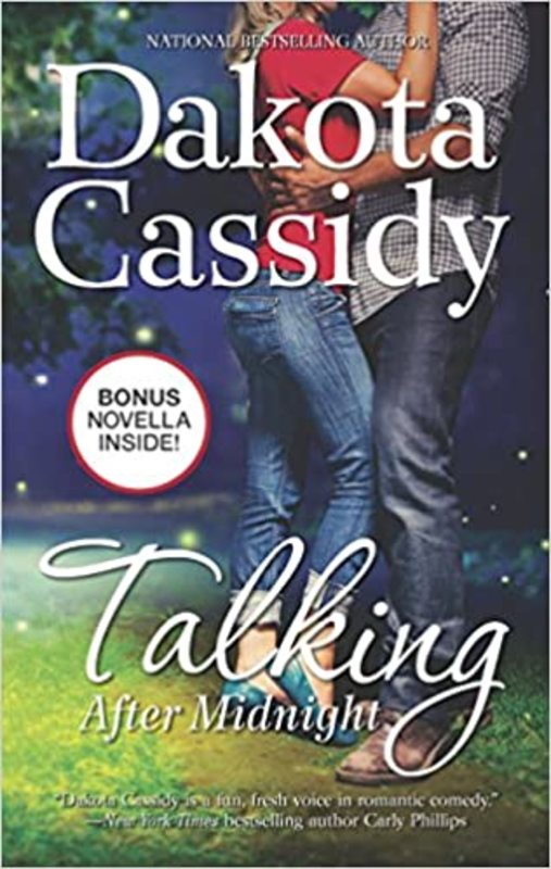 Book cover for "Talking After Midnight" by Dakota Cassidy